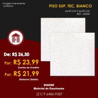 Piso Sp. Tec. Bianco - 44,5cm X 44,5cm